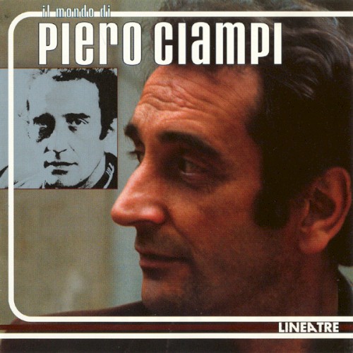 Il mondo di Piero Ciampi