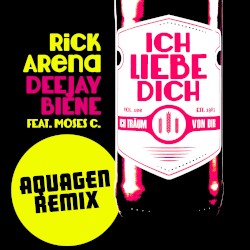 Ich liebe Dich (Aquagen remix)