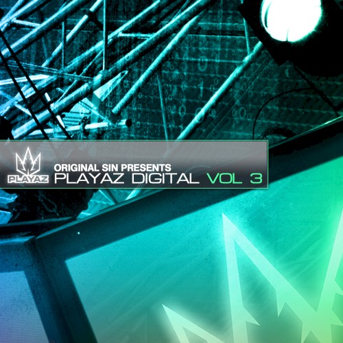 Original Sin Presents: Playaz Digital, Volume 3