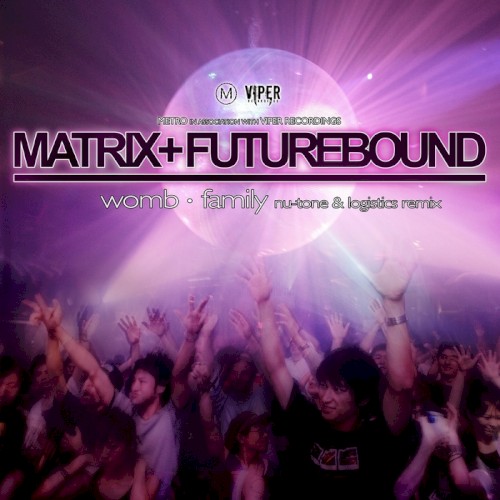 Womb / Family (Nu:Tone & Logistics remix)