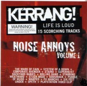 Kerrang! – Noise Annoys, Volume 1