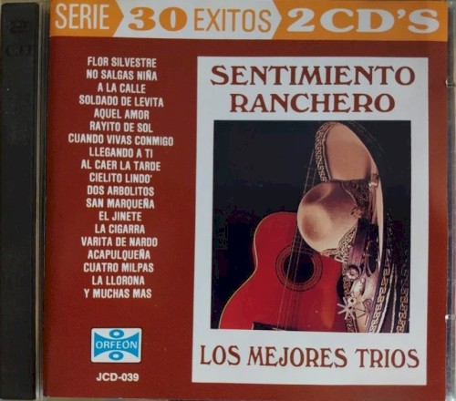 Sentimiento ranchero: Los mejores tríos: 30 éxitos