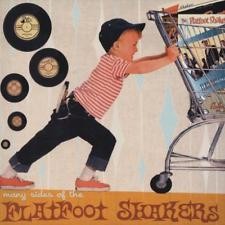 Many Sides of the Flatfoot Shakers