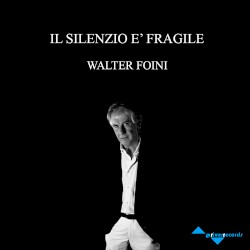 Il silenzio è fragile