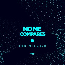 No Me Compares