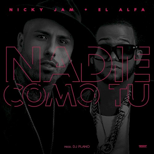 Nadie como tú