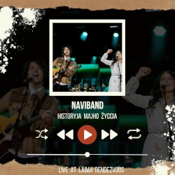 Historyja Majho žyccia (Live at Laima Rendezvous)