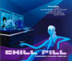 Chill Pill
