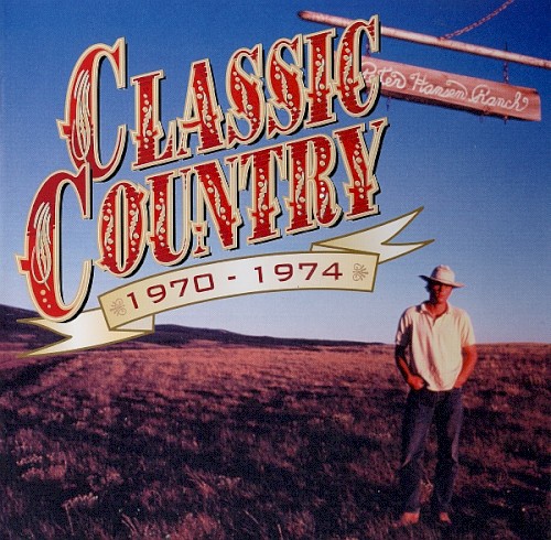 Classic Country: 1970-1974