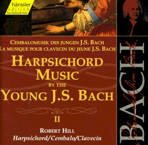 Cembalomusik des jungen Johann Sebastian Bach, vol. II