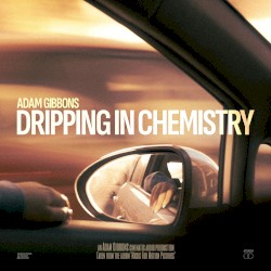 Dripping In Chemistry