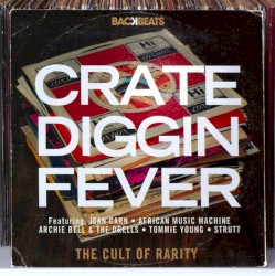 Crate Diggin’ Fever: The Cult of Rarity