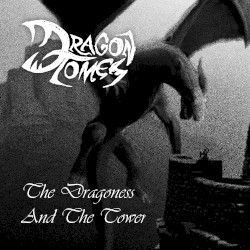 The Dragoness And The Tower