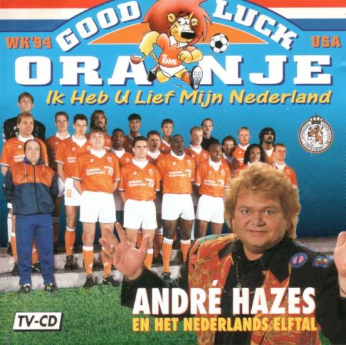 Good luck Oranje Ik heb u lief mijn Nederland