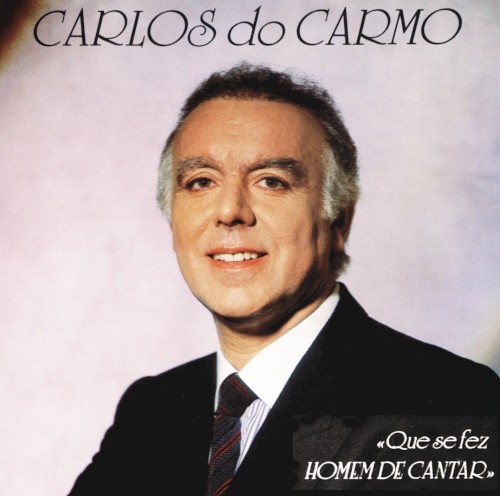 Que se fez homem de cantar