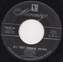My First Formal Gown / Too Young to Go Steady