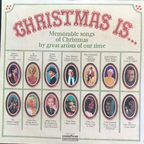 Christmas Is... (Memorable Songs of Christmas by Great Artists of Our Time)