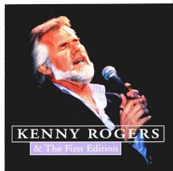 Kenny Rogers & The First Edition