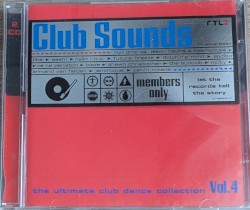 Club Sounds: The Ultimate Club Dance Collection, Vol. 4
