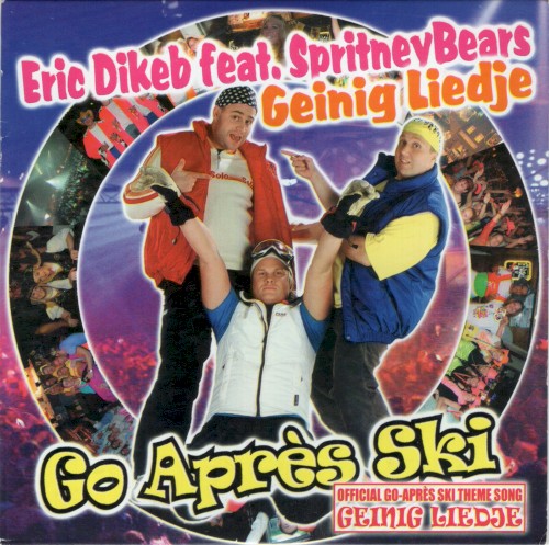 Geinig Liedje (Official Go-Après Ski Theme Song)
