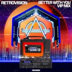 Better With You (VIP Mix)