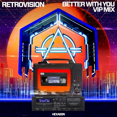Better With You (VIP Mix)