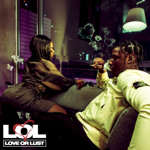 LOL: Love or Lust?