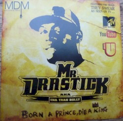 Born a Prince, Die a King
