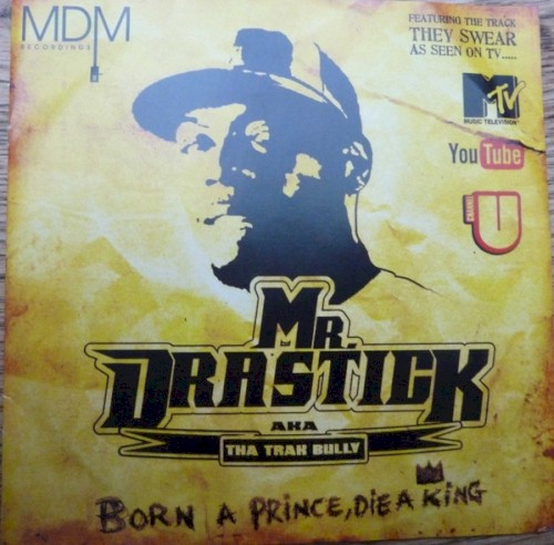 Born a Prince, Die a King