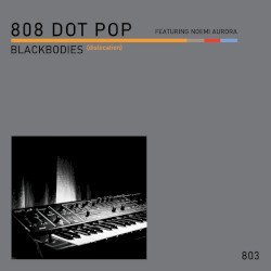 Blackbodies (Dislocation)