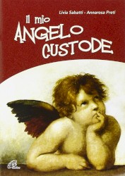 Il mio angelo custode