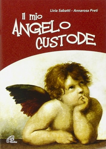 Il mio angelo custode