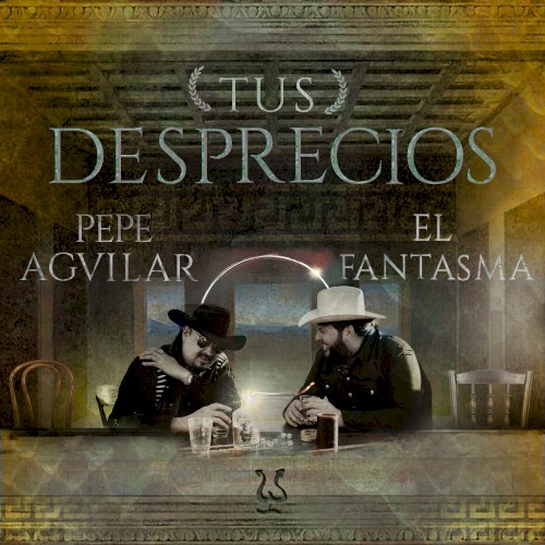 Tus desprecios