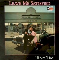 Leave Me Satisfied
