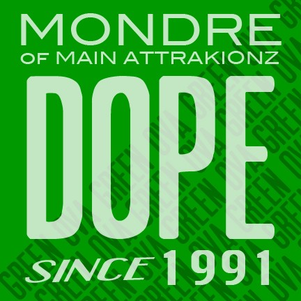 Dope Since 1991