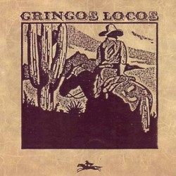 Gringos Locos