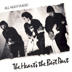 The Heart's the Best Part