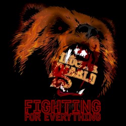 Fighting for Everything