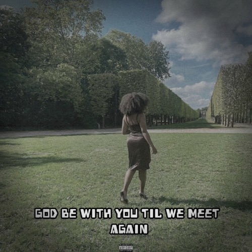 God Be with You Til We Meet Again