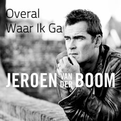 Overal waar ik ga