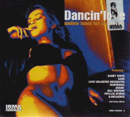 Dancin’ Love: Mellow Tunes For Club Lovers