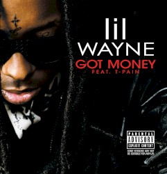 Got Money