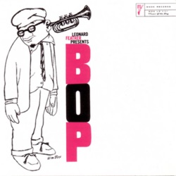Leonard Feather Presents Bop