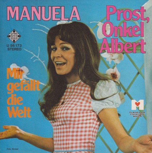 Prost, Onkel Albert / Mir gefällt die Welt