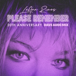 Please Remember (Dave Audé Mix)