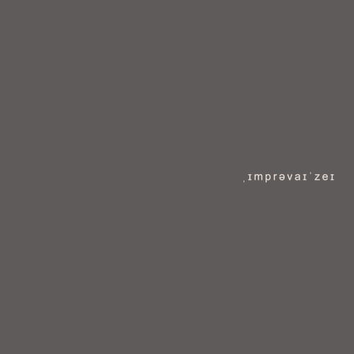 ˌɪmprəvaɪˈzeɪ