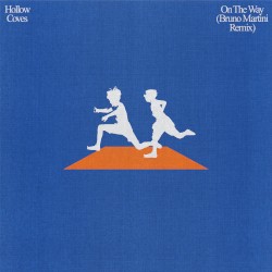 On The Way (Bruno Martini Remix)