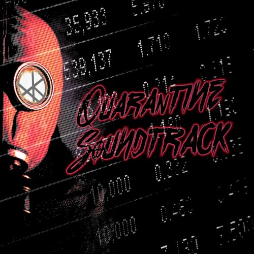 Quarantine Soundtrack
