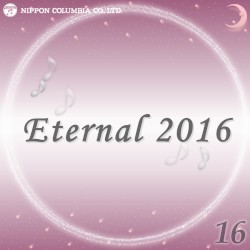 Eternal 2016 16 (オルゴールミュージック)