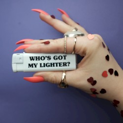 Who's Got My Lighter?